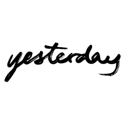 Yesterday